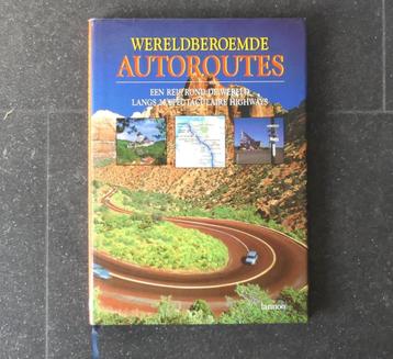 Wereldberoemde autoroutes boek mooiste roadtrips autowegen beschikbaar voor biedingen
