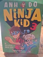 Ninja Kid 3 - De Slechtste Ninja Ooit - Kluitman, Ophalen, Gelezen, Anh Do, Fictie algemeen