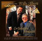 Willy Alberti & Johnny Jordaan-Hollands Goud (2CD), Ophalen of Verzenden, Gebruikt, Levenslied of Smartlap