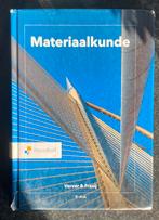 Materiaalkunde, 5e druk., Boeken, Ophalen of Verzenden, Zo goed als nieuw, M.W. Verver; A.L.A. Fraaij, Bouwkunde
