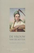Barbara Büchner - De vrouw van de ketter., Ophalen of Verzenden, Zo goed als nieuw, Barbara Büchner - De vrouw van de ketter.