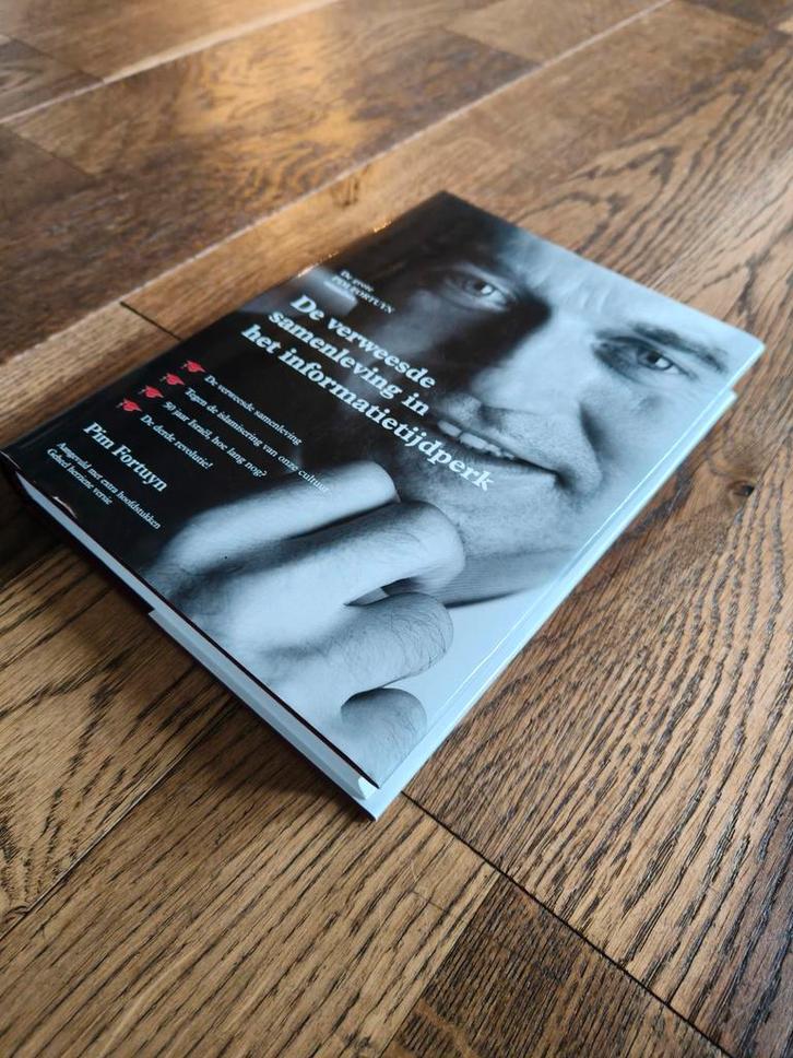 Pim Fortuyn de verweesde samenleving gesigneerd handtekening, Boeken, Politiek en Maatschappij, Zo goed als nieuw, Maatschappij en Samenleving