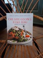 Angela Liddon - Oh she glows - elke dag, Boeken, Gezond koken, Nieuw, Overige gebieden, Angela Liddon