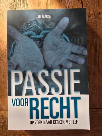 Boek; Passie voor recht; op zoek naar kerken met lef beschikbaar voor biedingen