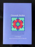 Gezonde Steden, Gezonde Dorpen - Paul Dijkman - Blue Cities, Paul Dijkman, Maatschappij en Samenleving, Nieuw, Ophalen of Verzenden