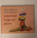 Jubelientje krijgt een pluim - Hans Hagen, Ophalen of Verzenden, Zo goed als nieuw, Fictie algemeen