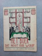 Het Boek Dat Nooit Oud Wordt - W.G. van de Hulst, Boeken, Godsdienst en Theologie, Ophalen of Verzenden, Gelezen