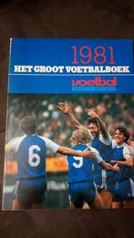 Het grote voetbalboek 1981 van voetbal international, Ophalen of Verzenden, Gelezen, Balsport