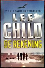 De rekening - Lee Child, Ophalen of Verzenden, Gelezen, Lee Child