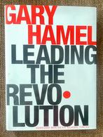 Leading The Revolution door Gary Hamel, Ophalen of Verzenden, Nieuw