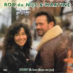 Rob de Nijs & Martine - Duet (Ik hou alleen van jou), Gebruikt, 7 inch, Single, Ophalen of Verzenden