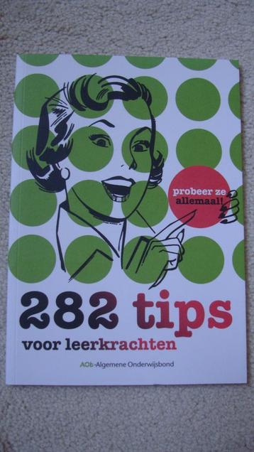 282 tips voor leerkrachten Algemene Onderwijsbond beschikbaar voor biedingen