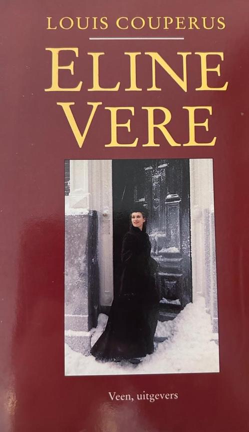Louis Couperus - Eline Vere, Boeken, Literatuur, Zo goed als nieuw, Nederland, Ophalen of Verzenden