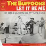 the buffoons, Cd's en Dvd's, Vinyl Singles, Ophalen of Verzenden, Zo goed als nieuw, 7 inch, Single