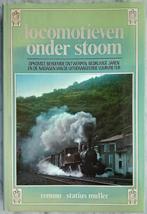 Locomotieven onder stoom - Remmo Statius Muller, Ophalen of Verzenden, Gebruikt, Trein, Boek of Tijdschrift