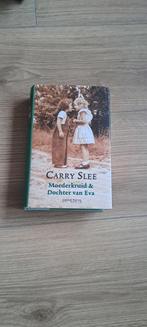 Carry Slee - Moederkruid & Dochter van Eva, Ophalen, Nederland