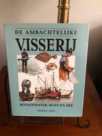 F.J. Weijs - De ambachtelijke visserij, Ophalen of Verzenden, Zo goed als nieuw, F.J. Weijs