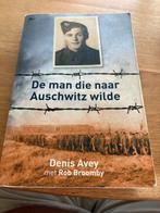 De man die naar Auschwitz wilde, Ophalen of Verzenden, Tweede Wereldoorlog, Zo goed als nieuw
