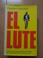 El Lute. Eleuterio Sanchez, Gelezen, Eleuterio Sanchez, Ophalen