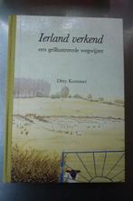Ierland verkend - Ditty Kummer, Ophalen of Verzenden, Zo goed als nieuw, Europa