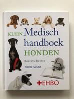 Klein medisch handboek honden + EHBO, Boeken, Nieuw, Honden, Roberta Baxter, Verzenden