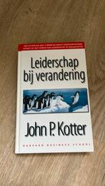 J.P. Kotter - Leiderschap bij verandering, Gelezen, Management, J.P. Kotter, Ophalen of Verzenden