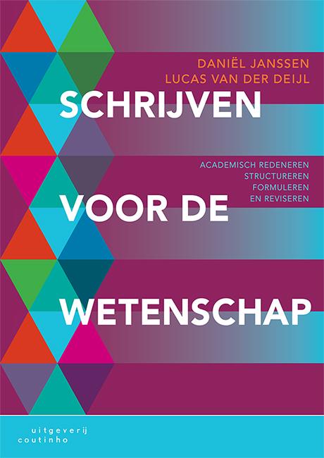 Schrijven voor de wetenschap - Daniël Janssen (Nieuwstaat), Boeken, Studieboeken en Cursussen, Ophalen of Verzenden, Nieuw
