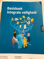 Basisboek Integrale Veiligheid - 4e druk, Boeken, Ophalen of Verzenden, Gamma, Zo goed als nieuw, HBO