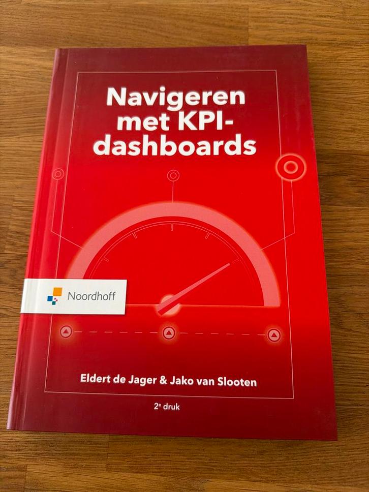 Navigeren met KPI-dashboards - Eldert de Jager, Boeken, Economie, Management en Marketing, Nieuw, Management, Ophalen of Verzenden