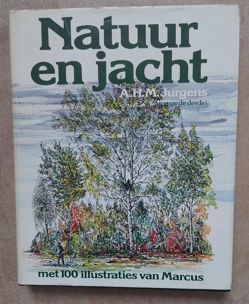 Boek Natuur en Jacht A.H.M.Jurgens, Boeken, Natuur, Gelezen, Diverse, Ophalen of Verzenden, Natuur algemeen