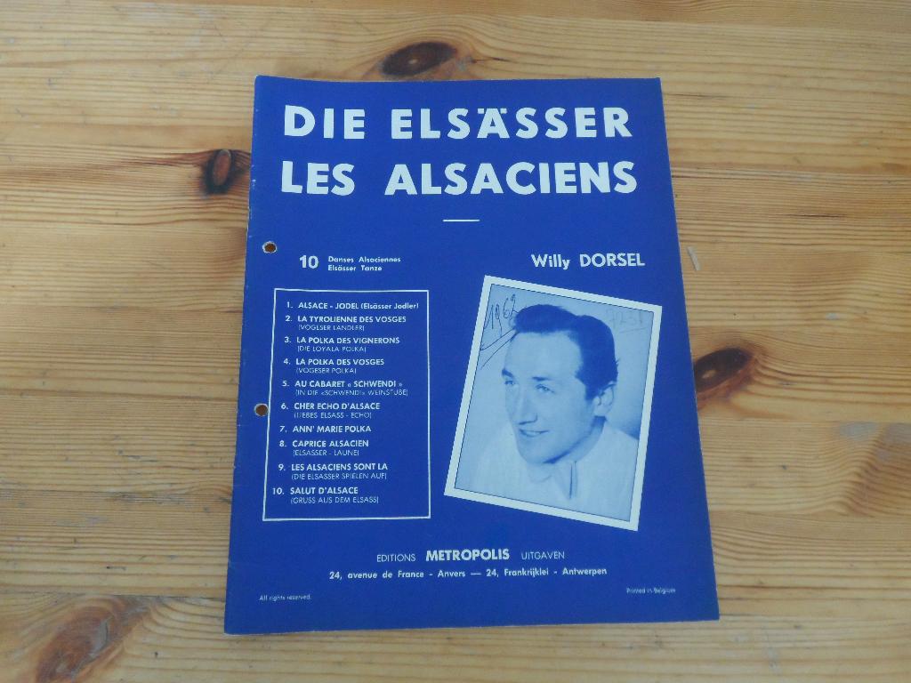 Les alsaciens - willy dorsel, Muziek en Instrumenten, Bladmuziek, Gebruikt, Ophalen of Verzenden, Artiest of Componist, Piano