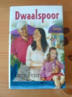 Dwaalspoor / Karin Peters / 2006, Ophalen of Verzenden, Gelezen, Karin Peters