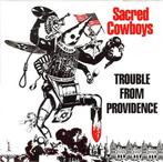 sacred cowboys / trouble from providence - garage/punk, Gebruikt, 7 inch, Single, Ophalen of Verzenden