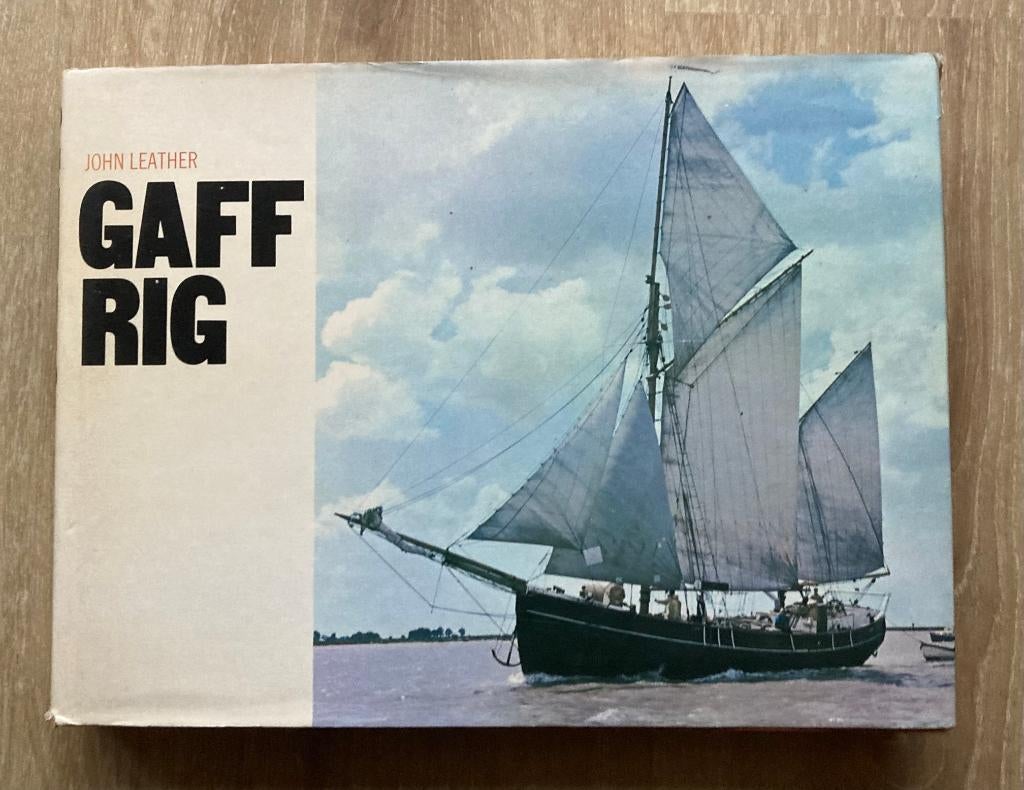 Gaff Rig The definitive guide on all things gaff rigged, Verzenden, Zo goed als nieuw, Zeilboot, Boek of Tijdschrift