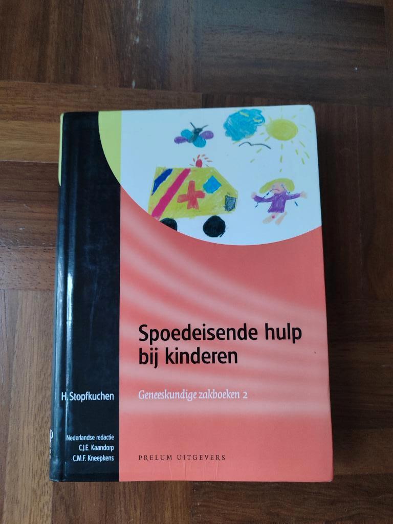 Studieboek Geneeskunde spoedeisende hulp kind, Boeken, Ophalen of Verzenden, Beta, Zo goed als nieuw, WO