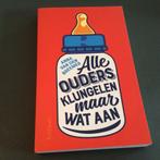 Anna van den Breemer - Alle ouders klungelen maar wat aan, Ophalen of Verzenden, Zo goed als nieuw, Anna van den Breemer