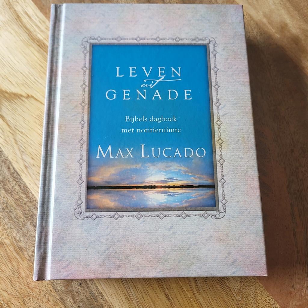 Max Lucado - Leven uit genade BIJBELS dagboek notitieruimte, Boeken, Max Lucado, Christendom | Protestants, Ophalen of Verzenden