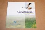 Grauwe Kiekendief — Oogst van Akkernatuur — Vogelboek, Boeken, Ophalen of Verzenden, Zo goed als nieuw, Vogels