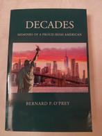 Decades: Memoirs of a Proud Irish American - Nieuw!, Ophalen, Nieuw, Bernard P. O'Prey, Overige
