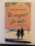 Gillian King - Ik vergeet je niet, Boeken, Ophalen of Verzenden, Zo goed als nieuw