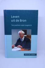 Leven uit de Bron - W. van ‘t Spijker, Ophalen of Verzenden, Zo goed als nieuw