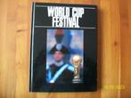World Cup Festifal - WK 1990 Italië, Boek of Tijdschrift, Zo goed als nieuw, Verzenden
