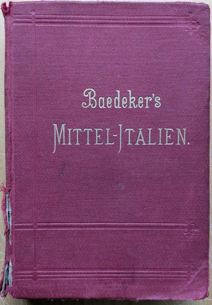 Baedeker Italien Zweiter Teil Mittel-Italien und Rom, 1896, Boeken, Reisgidsen, Gelezen, Reisgids of -boek, Europa, Overige merken