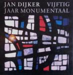 Jan Dijker, vijftig jaar monumentaal, HC, Ophalen of Verzenden, Zo goed als nieuw, Schilder- en Tekenkunst