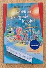 De reis met de vliegende leunstoel - Jacques Vriens, Ophalen of Verzenden, Zo goed als nieuw