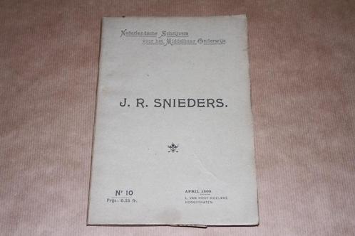 J.R. Snieders - Ned. Schrijvers - 1909, Boeken, Literatuur, Gelezen, Nederland, Ophalen of Verzenden
