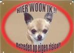 Waakbord Chihuahua - hier woon ik XL, Dieren en Toebehoren, Nieuw, Ophalen of Verzenden, Nvt, Nvt