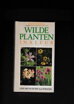 Wilde Planten in kleur., Ophalen of Verzenden, Zo goed als nieuw, Bloemen, Planten en Bomen