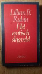 Het Erotische slagveld - Lillian B. Rubin, Boeken, Psychologie, Gelezen, Ophalen of Verzenden