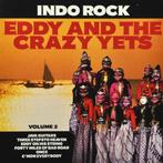 Eddy And The Crazy Yets – Indo Rock Volume 2, Verzenden, Zo goed als nieuw, Rock-'n-Roll
